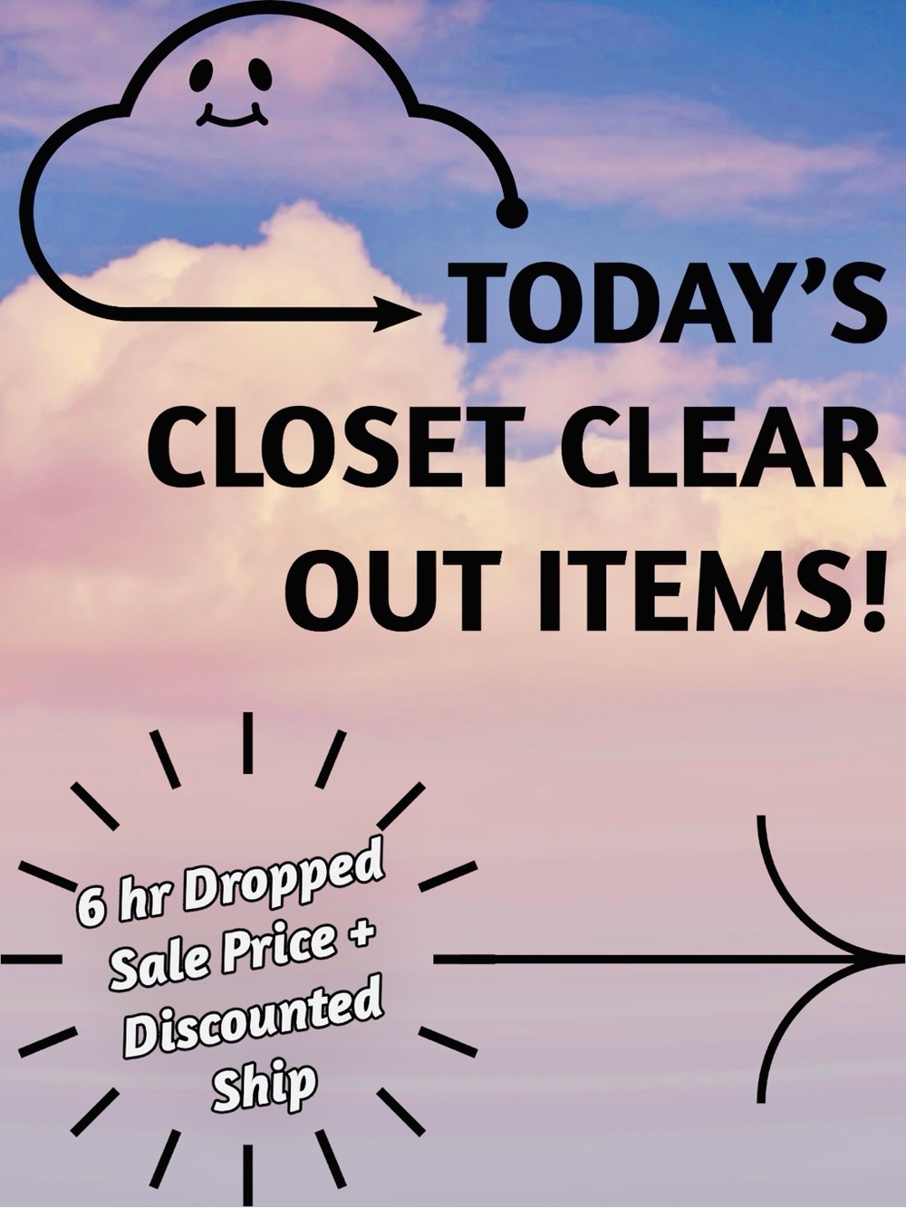 ♥️ TO BE NOTIFIED OF CURRENT CLOSET CLEAR OUT SALE ITEMS!